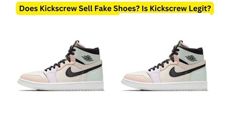 kickscrew fake shoes